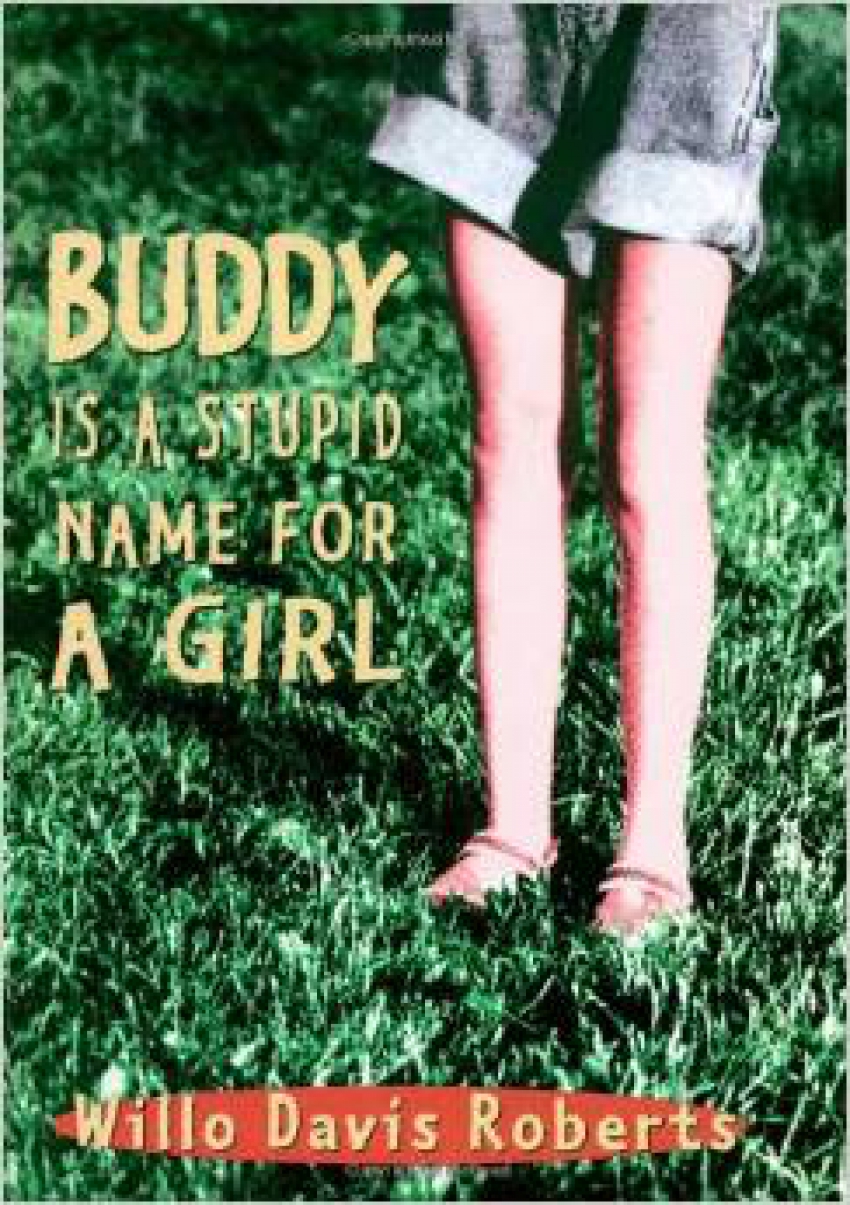Buddy is a Stupid Name for a Girl