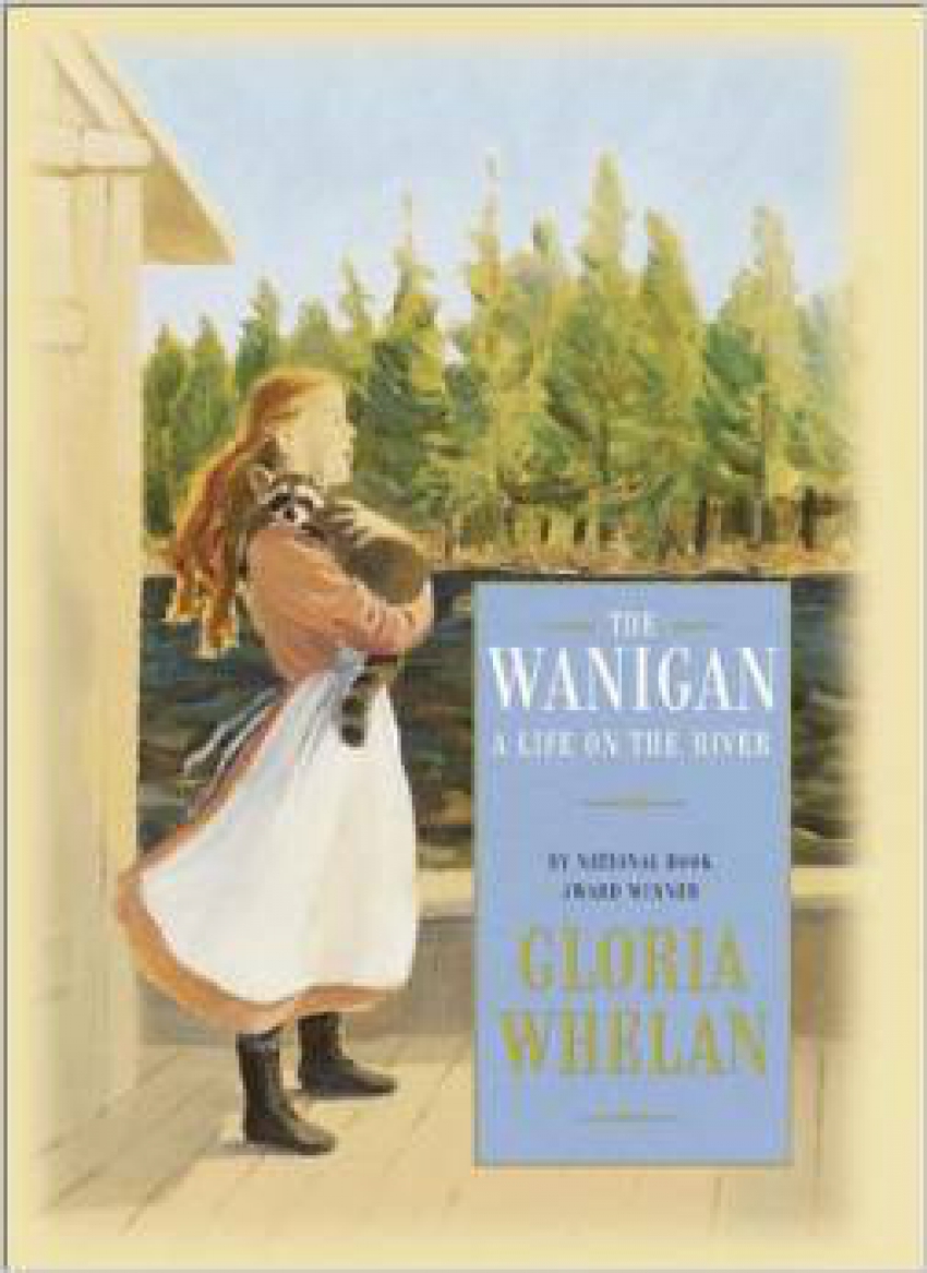 The Wanigan: A Life on the River