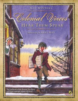 Colonial Voices:  Hear Them Speak