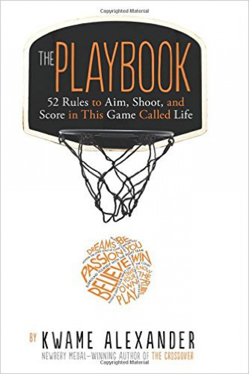 The Playbook: 52 Rules to Aim, Shoot, and Score in the Game of Life