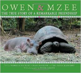 Owen & Mzee, The True Story of a Remarkable Friendship